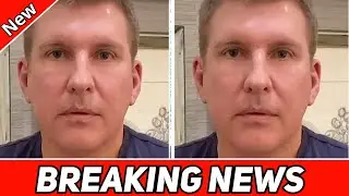 Before Facing Jail Time, Todd Chrisley Drops $250,000 &mdash; It Will Shock You! Shocking Update.