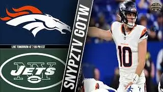 MEL WEEK 4 GOTW. BRONCOS VS JETS. SNYPZ ON THE CALL!!!