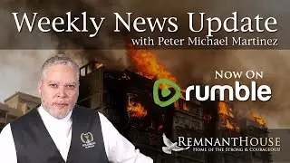 Weekly News Update with Peter Michael Martinez
