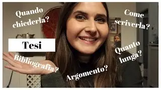 TESI TRIENNALE - COME SCRIVERLA, A CHI CHIEDERLA, QUANTO LUNGA ECC. | Margherita Savelli ♡