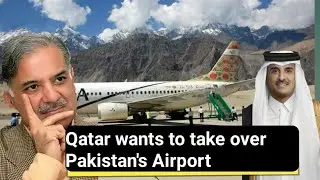 Qatar want to take over Pakistan's airports, also interested in entering the Pakistan Stock Exchange