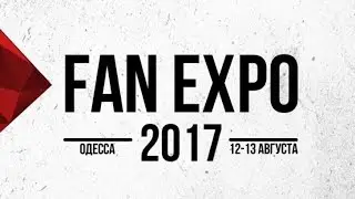 ODESSA FAN EXPO 2017!