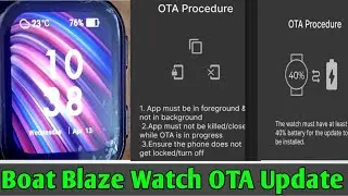 boAt Watch Blaze || OTA Firmware Update Issue || Solution 🔵🔵