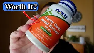 Does it Work? Horny Goat Weed Supplement Review