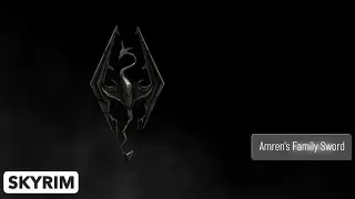 SKYRIM: Amren's Family Sword