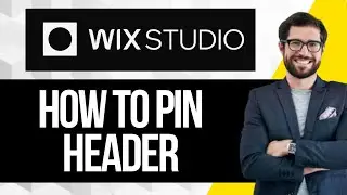 How to Pin Header in Wix Studio | Wix Studio Sticky Header