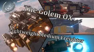 Star Citizen - Golem OX, the open bay cargo hauler; So much in such a little ship