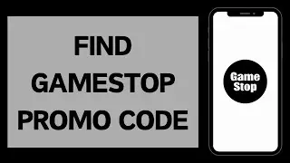 GameStop Promo Code Online 2025 | How To Find GameStop Promo Codes Online