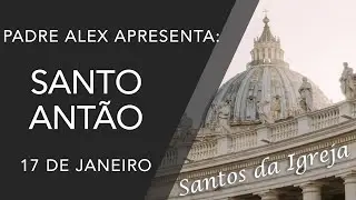 Santo Ant&atilde;o - (17/01)