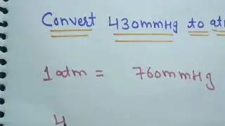 How to convert 430 mmhg to atmosphere|| Conversion of mmhg to atmosphere||