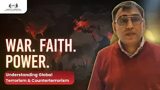 War, Faith, & Power: Understanding Global Terrorism & Counterterrorism | Usanas Scholars Program