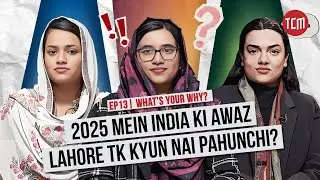 Why Was India Obsessed with Pakistan in 2025? | What&rsquo;s Your Why? | Ep 13