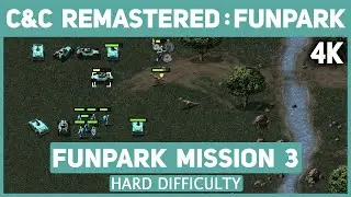 C&C Remastered 4K - Funpark Mission 3 - Hard Difficulty