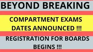 COMPARTMENT EXAMS dates announced | board exams 2021 confirmed !!!