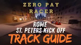 Rome St. Peter Kick Off Track Guide - Best TD Route | Asphalt 9