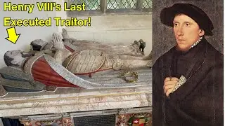 Inside The Coffin Of Henry VIII's Last Executed Traitor