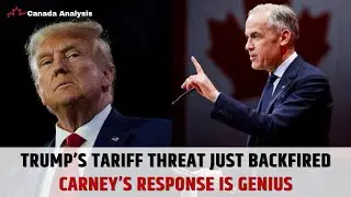 Trump&rsquo;s Tariff Threat Just Backfired &mdash; Carney&rsquo;s Response Is Genius