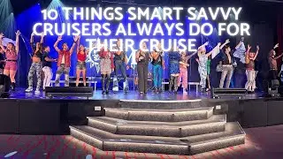 10 Things Smart and Savvy Cruisers Always Do For Their Cruise - #savvycruiser #smartcruising