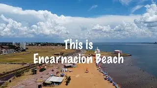 This is Encarnacion Beach - Paraguay - Playa San Jos&eacute;