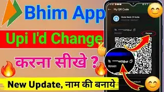 Bhim app से upi I'd कैसे change करे !! How to change UPI ID from Bhim App !! Bhim upi id change kare