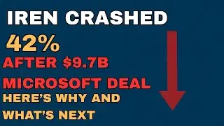 IREN Crashed 42% After $9.7B Microsoft Deal &ndash; Here&rsquo;s Why And What&rsquo;s Next