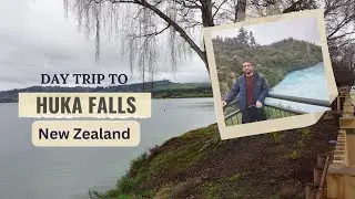 Huka Falls, Taupo, and YHA National Park Stay | New Zealand Day 1 Adventure