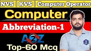 Computer Abbreviation || KVS || NVS || Computer Operator || Delhi police 