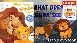 Read Aloud Story For Kids | What Does Simba See | Motivational Story for Kids