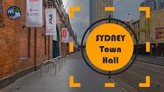 Sydney Town Hall Ghost Town | Sydney Walk Tour Around Town Hall 4K HD