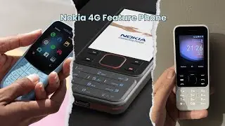 5 Best Nokia 4G Feature Phones for 2025 [Top 5 Reviewed]