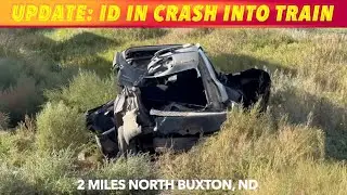 UPDATE: Victim ID In Vehicle-Train Crash Near Buxton, North Dakota