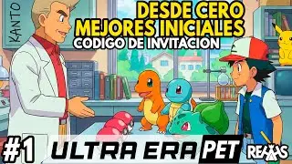 Te ense&ntilde;o Como INICIAR en ULTRA ERA PET, Mejores Pok&eacute;mon y mas | GUIA #1