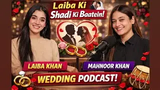 Inside Laiba Khan&rsquo;s Wedding Real Stories Real Emotions & Experience With Us ❤️