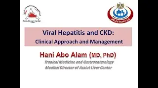 Viral Hepatitis and Chronic Kidney Disease: Clinical Approach and Management