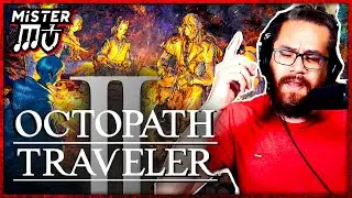 DU JRPG DU PLAISIR | Octopath Traveler II (d&eacute;couverte)