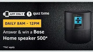 #290 Answer & Win Bose Home Speaker 500 | Amazon Quiz 30 Mar 2019 | AV EduTech