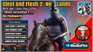 Steel And Flesh 2 Mod Apk 2.1 Silver Byzantine 25 Jan 2026
