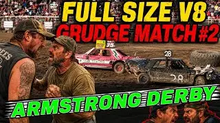 ARMSTRONG DEMOLITION DERBY 2024 Full Size Old Iron V8 Grudge match 2