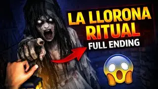 I Completed La Llorona&rsquo;s Ritual&hellip; The Ending Was Terrifying 👻 (Full Gameplay)