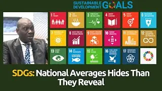 Nigeria Can&rsquo;t Achieve Sustainable Development if People Don&rsquo;t Even Know What the SDGs Mean!