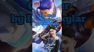 Tips Main Granger by RRQ Skylar!! #gameplay #mobilelegends #granger #rrqskylar