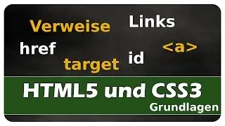 Let's Learn HTML5 und CSS3 #05 - Verweise/Links