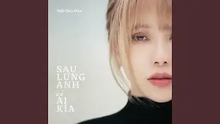 Sau Lưng Anh Có Ai Kìa