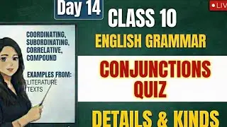 Class 10 English Grammar | Conjunction Definition, Types & Quiz | Board Exam 2026 Day 14