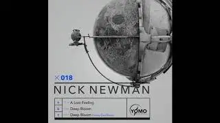 Nick Newman - Deep Bloom (Donny Carr Remix)