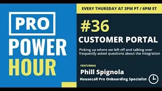 Pro Power Hour: Customer Portal