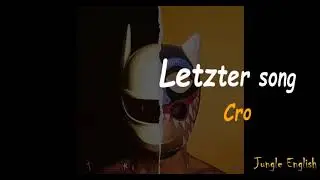 Cro - Letzter song - Sub Espa&ntilde;ol/Alem&aacute;n