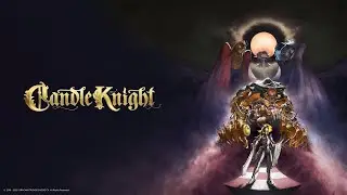 Candle Knight - Official Release Trailer