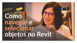 COMO SELECIONAR OBJETOS E NAVEGAR PELO PROJETO NO REVIT DE MANEIRA RÁPIDA E EFICIENTE
