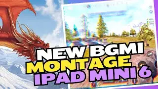 NEW BGMI MONTAGE IPAD MINI 6